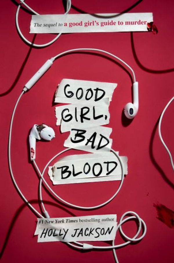 Cover Art for 9781984896421, Good Girl, Bad Blood by Holly Jackson