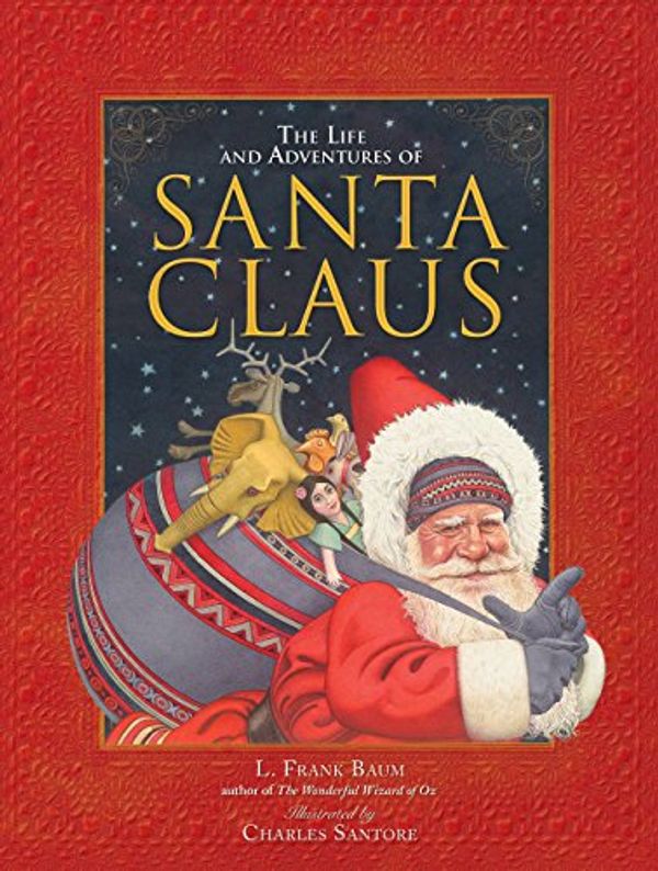Cover Art for B072L5X2N3, The Life and Adventures of Santa Claus by L. Frank Baum