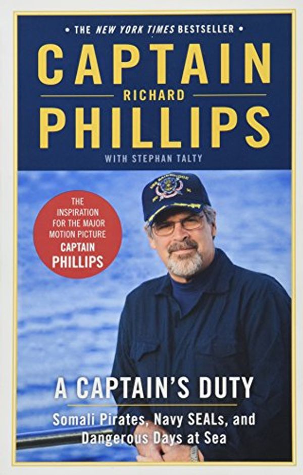 Cover Art for 9781401310448, A Captain's Duty by Richard Phillips