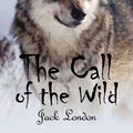 Cover Art for 9781613820797, The Call of the Wild by Jack London