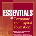 Cover Art for 9780470496565, Essentials of Corporate and Capital Formation by David H. Fater