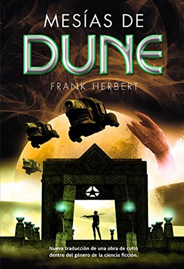Cover Art for 9788498006810, Mesias de Dune / Dune Messiah by Frank Herbert