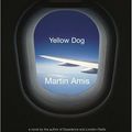 Cover Art for 9780676976175, Yellow Dog by Martin Amis