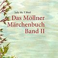 Cover Art for 9783842365193, Das M Llner M Rchenbuch Band II by Jady MC T Bird