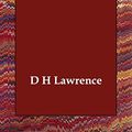 Cover Art for 9781406800609, Lady Chatterley's Lover by D. H. Lawrence