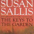 Cover Art for 9781446463901, The Keys To The Garden by Susan Sallis