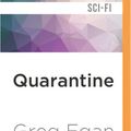 Cover Art for 9781522674283, Quarantine by Greg Egan