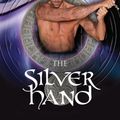 Cover Art for 9781782640493, The Silver Hand by Stephen Lawhead