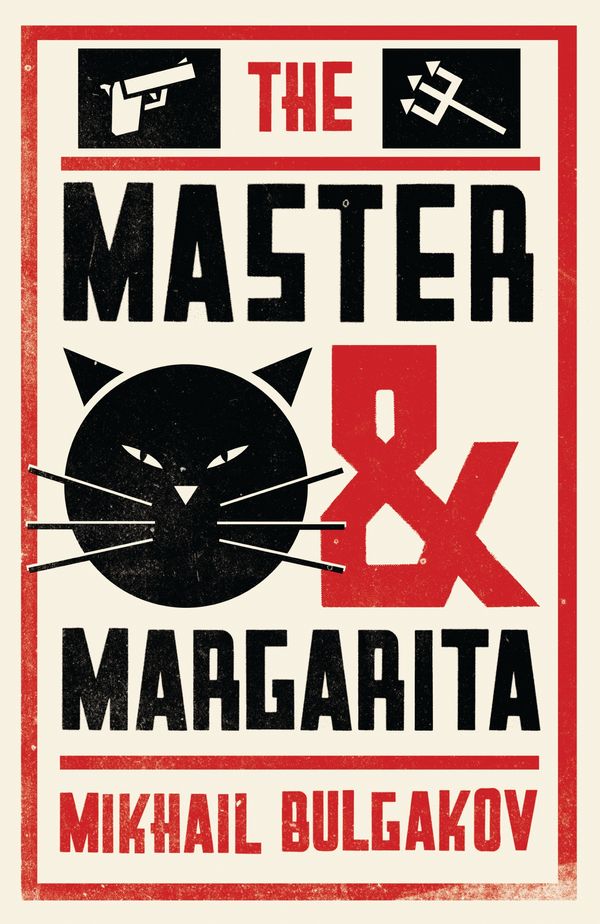 Cover Art for 9781847497826, The Master and MargaritaAlma Classics Evergreens by Mikhail Bulgakov