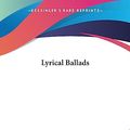 Cover Art for 9781419131769, Lyrical Ballads by Samuel Taylor Coleridge