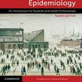 Cover Art for 9781108766807, Essential Epidemiology: An Introduction for Students and Health Professionals by Penelope Webb, Chris Bain, Andrew Page