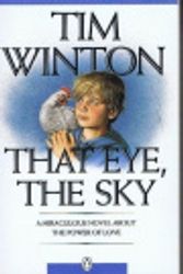 Cover Art for 9780143010579, That Eye, The Sky by Tim Winton