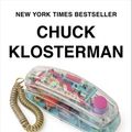 Cover Art for 9780735217973, The Nineties: A Book by Chuck Klosterman