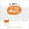 Cover Art for 9781101642313, The Hueys in The New Sweater by Oliver Jeffers