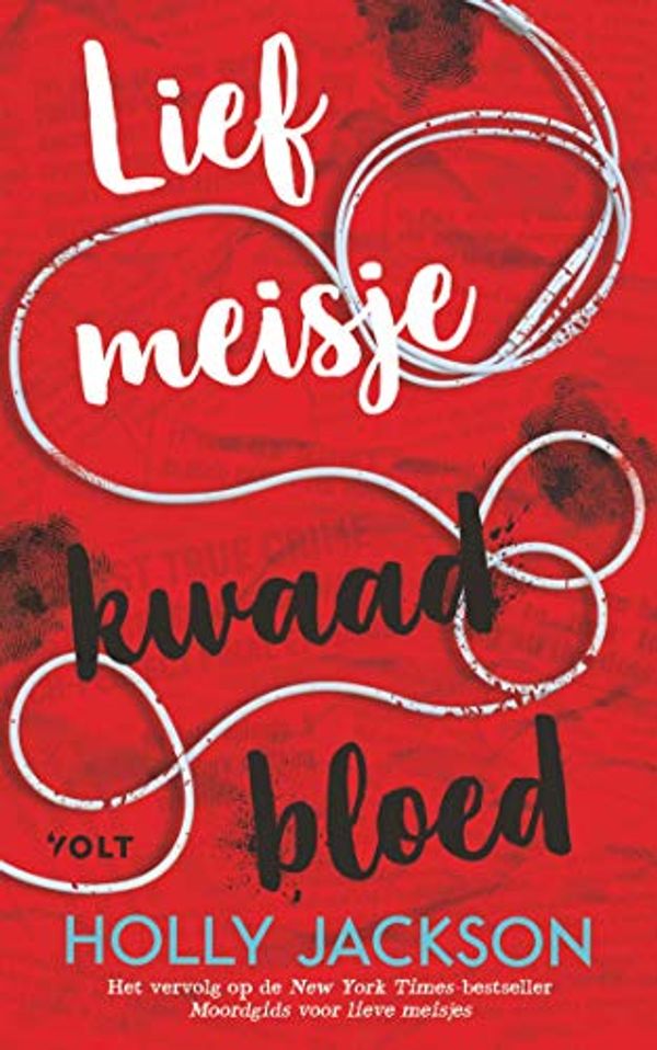 Cover Art for B08XLVJH4Z, Lief meisje, kwaad bloed (Moordgids Book 2) (Dutch Edition) by Holly Jackson