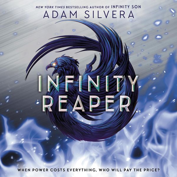 Cover Art for 9780063076532, Infinity Reaper by Adam Silvera, Robbie Daymond, Kirby Heyborne, Maria Liatis