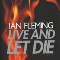 Cover Art for 9780670910489, Live and Let Die by Ian Fleming