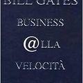 Cover Art for 9788804461180, Business at the Speed of Thought: Using a Digital Nervous System (Penguin business) by Bill Gates