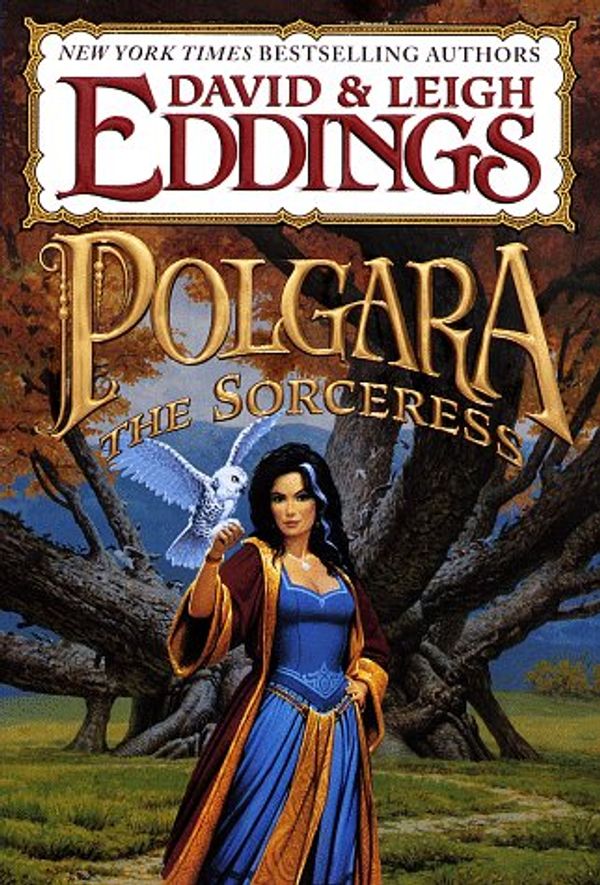 Cover Art for 9780345416629, Polgara the Sorceress by David Eddings, Leigh Eddings