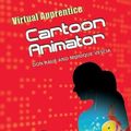 Cover Art for 9780816078929, Cartoon Animator by Don Rauf