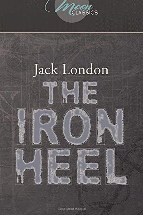 Cover Art for 9781662707858, The Iron Heel by Jack London