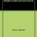 Cover Art for 9780201322644, Macroeconomics by Michael Parkin