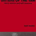 Cover Art for 9780896084568, Sisters of the Yam by Bell Hooks