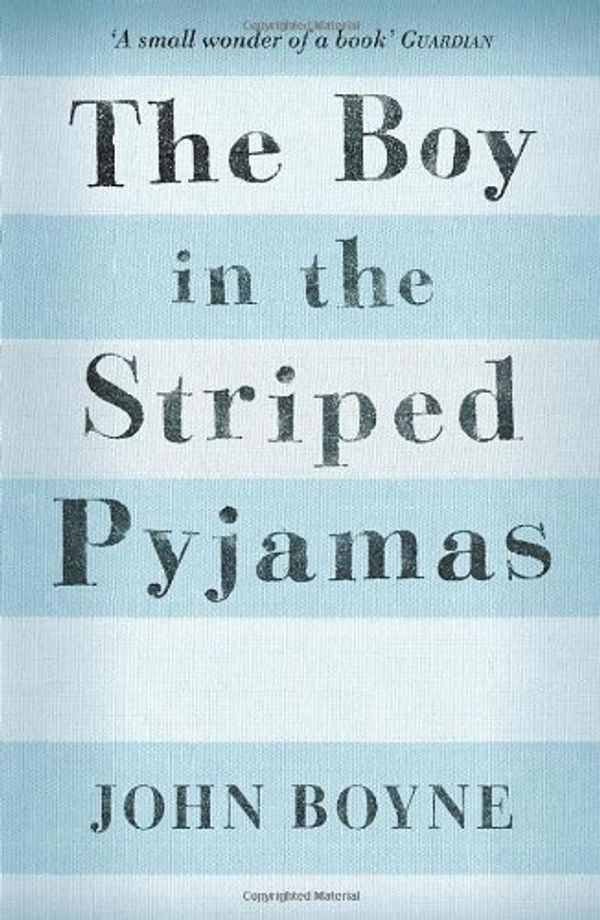 Cover Art for 9781909531208, The Boy in the Striped Pyjamas by John Boyne