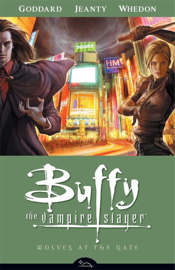 Cover Art for 9781595821652, Buffy The Vampire Slayer Season 8 Volume 3: Wolves At The Gate by Drew Goddard