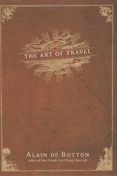 Cover Art for 9780241140109, The Art of Travel by De Botton, Alain