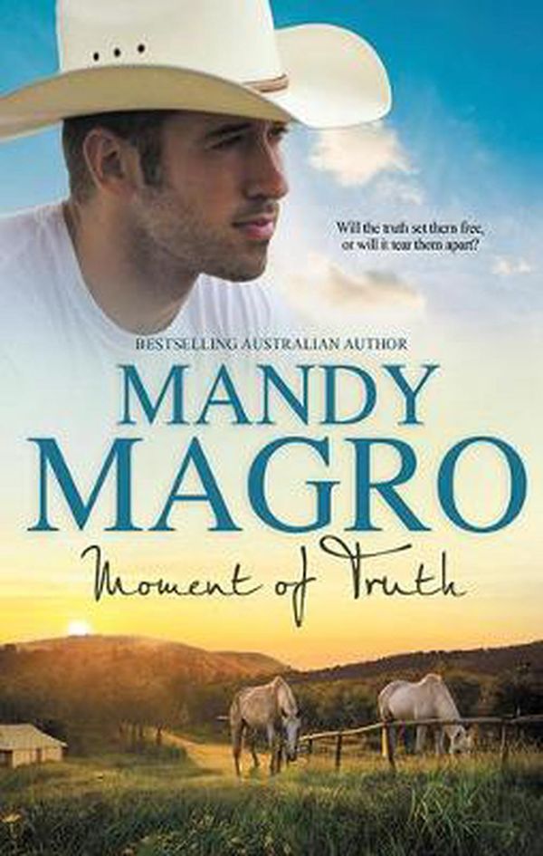 Cover Art for 9781489241177, Moment Of Truth by Mandy Magro
