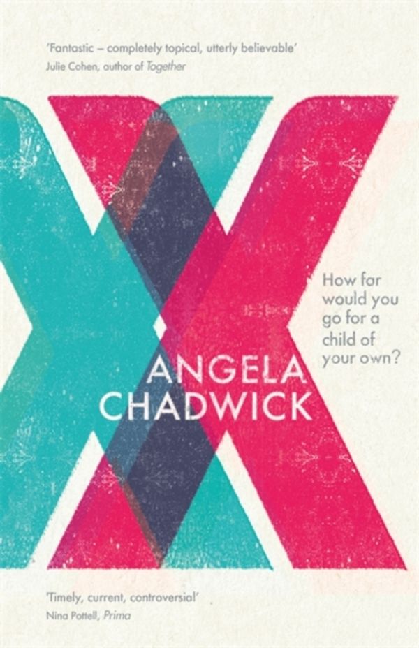 Cover Art for 9780349700250, XX by Angela Chadwick