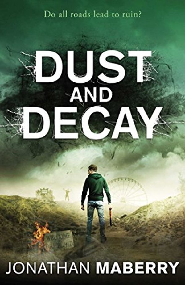 Cover Art for B007D58Q5G, Dust and Decay (ROT AND RUIN Book 2) by Jonathan Maberry