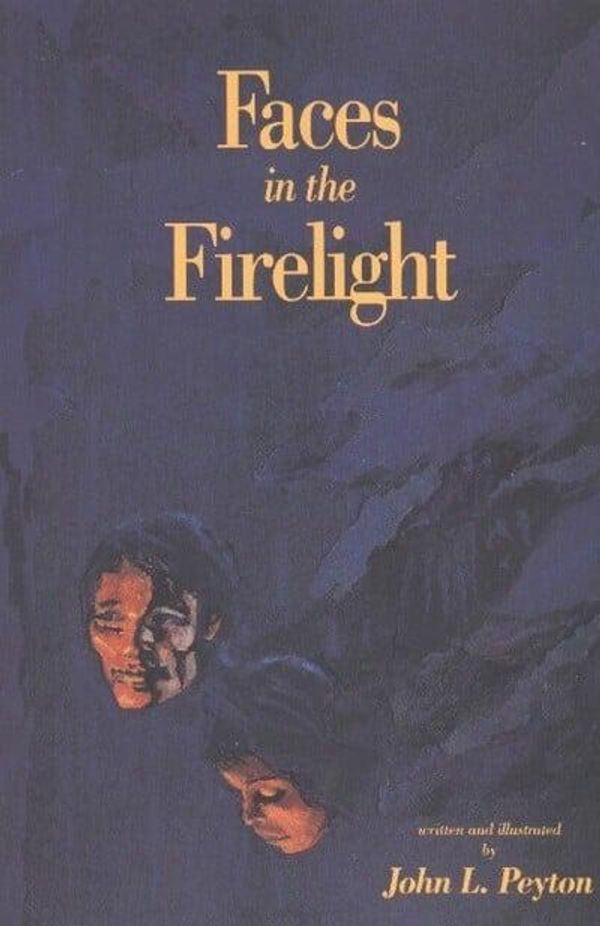 Cover Art for 9780939923199, Faces in the Firelight by John L. Peyton