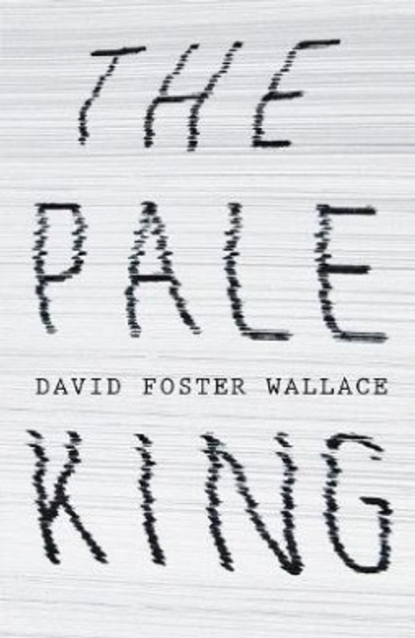 Cover Art for 9780241144800, The Pale King by David Foster Wallace