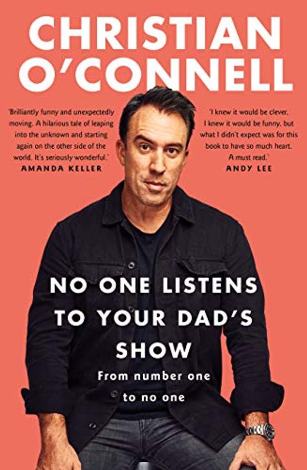 Cover Art for B08XQ55567, No One Listens to Your Dad's Show by O'Connell, Christian