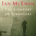 Cover Art for 9781473513945, The Comfort Of Strangers by Ian McEwan, Alex Jennings
