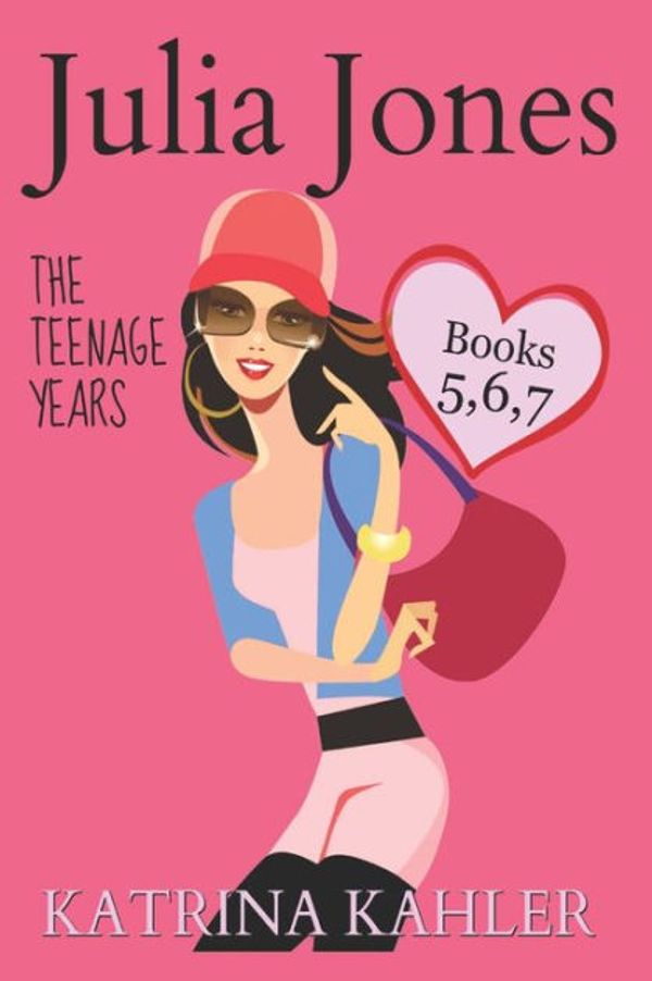 Cover Art for 9781731451613, Julia Jones - The Teenage Years: Books 5, 6 & 7 by Katrina Kahler