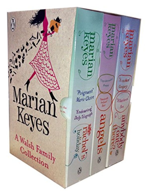 Cover Art for 9780718177249, A Walsh Family Collection Set (Rachels Holiday / Angels / Anybody out There) by Marian Keyes