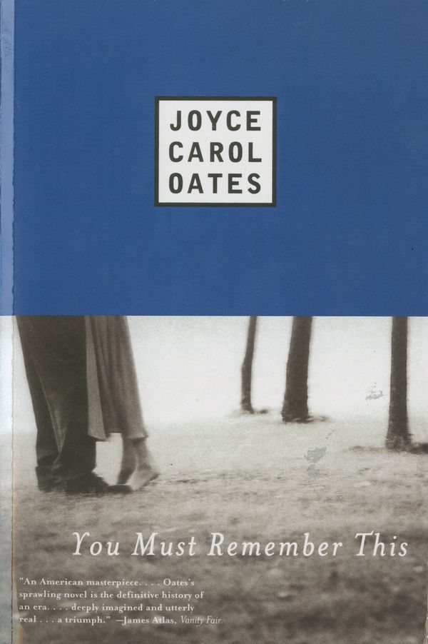 Cover Art for 9780452280199, You Must Remember This by Joyce Carol Oates