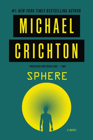 Cover Art for 9780062428868, Sphere by Michael Crichton