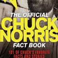 Cover Art for 9781414361499, The Official Chuck Norris Fact Book by Chuck Norris