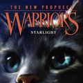 Cover Art for 9780062367051, Warriors: The New Prophecy #4: Starlight by Erin Hunter