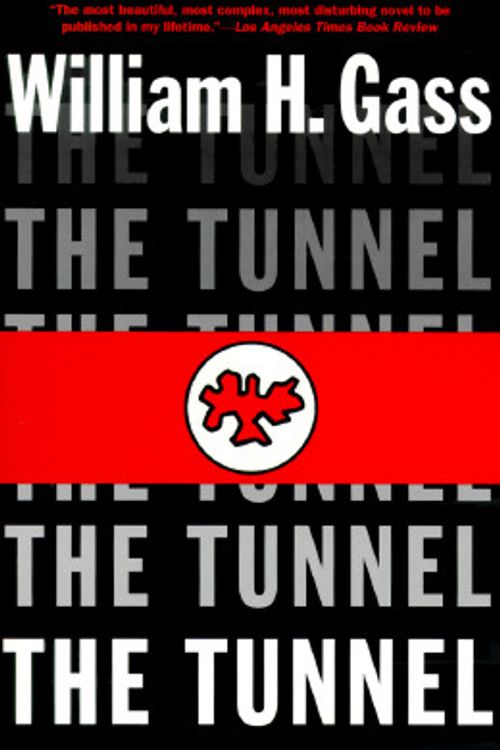 Cover Art for 9780060976866, The Tunnel by William H. Gass