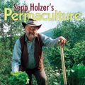 Cover Art for 9781856230858, Sepp Holzer's Permaculture by Sepp Holzer