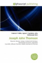 Cover Art for 9786132747358, Joseph John Thomson [French] by Frederic P Miller, Agnes F Vandome, John McBrewster