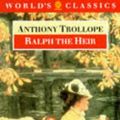 Cover Art for 9780192818058, Ralph the Heir by Anthony Trollope