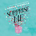 Cover Art for 9780525531777, Surprise Me by Sophie Kinsella