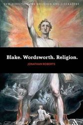 Cover Art for 9780826425027, Blake. Wordsworth. Religion. by Jonathan Roberts