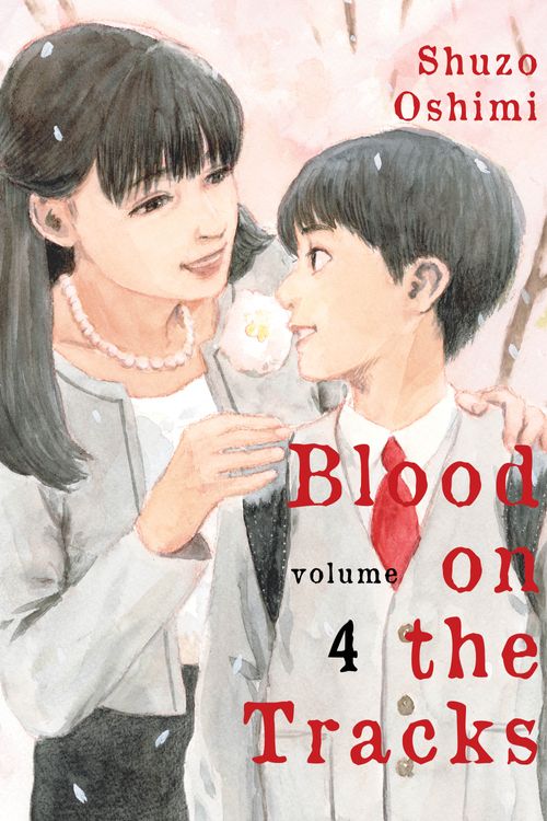 Cover Art for 9781949980790, Blood on the Tracks, volume 4 by Shuzo Oshimi